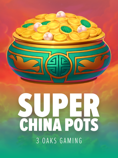 Super China Pots